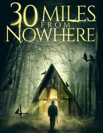 30 Miles from Nowhere