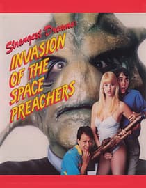 Strangest Dreams: Invasion of the Space Preachers