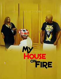 My house on fire