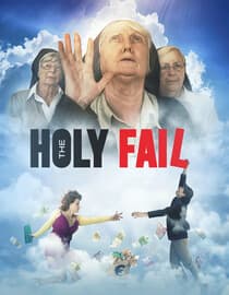 The Holy Fail