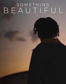 Something Beautiful