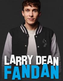 Larry Dean: Fandan