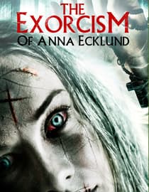The Exorcism of Anna Ecklund