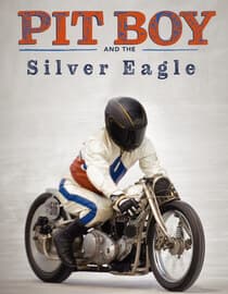 Pit Boy and the Silver Eagle