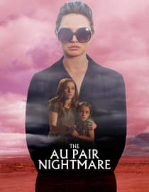 The Au Pair Nightmare