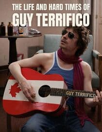 The Life and Hard Times of Guy Terrifico