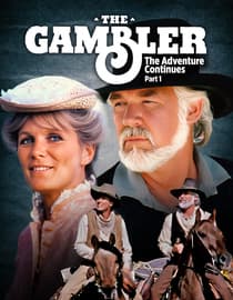 The Gambler II: The Adventure Continues (Part 1)