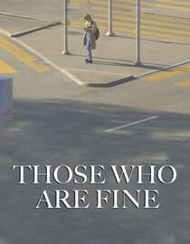 Those Who Are Fine