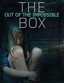 The Box: Out of the Impossible