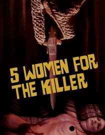 Five Women for the Killer