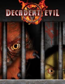 Decadent Evil