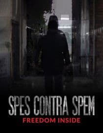 Spes Contra Spem, Freedom Inside