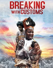 Breaking with Customs