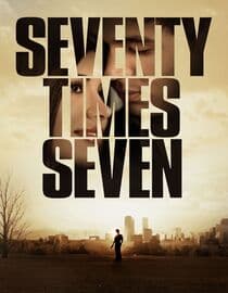 Seventy Times Seven