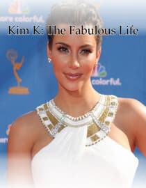 Kim K: The Fabulous Life