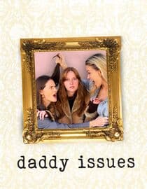 Daddy Issues