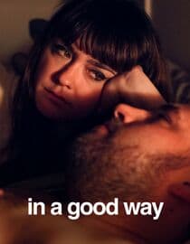 In a Good Way