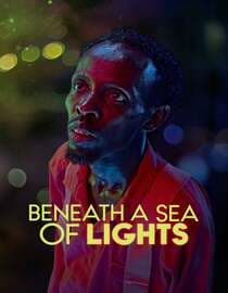 Beneath A Sea Of Lights