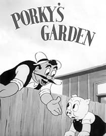 Porky's Garden