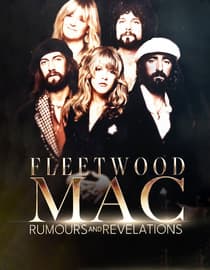Fleetwood Mac: Rumours And Revelations