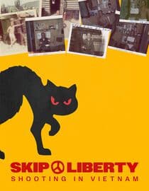 Skip Liberty: Shooting in Vietnam