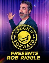 Laugh It Forward Presents Rob Riggle