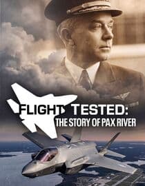 Flight Tested: The Story of Pax River