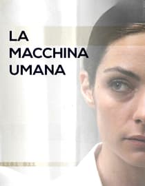 La Macchina Umana