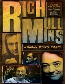 Rich Mullins-A Ragamuffin's Legacy
