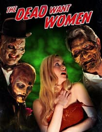 The Dead Want Women