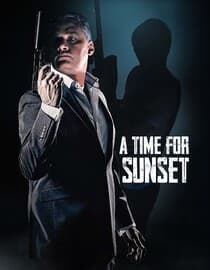 A Time for Sunset