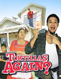 Tortillas Again?