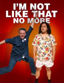 I'm Not Like That No More