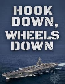 Hook Down, Wheels Down