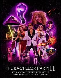 The Bachelor Party 2: It's a Wonderful Lifestyle - The Rise of Showstopper