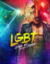 LGBT: Lethal Gay Butcher Of Terror