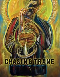 Chasing Trane: The John Coltrane Documentary