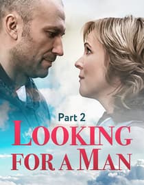 Looking For A Man - Part 2