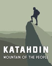 Katahdin: Mountain of the People