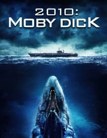 2010: Moby Dick