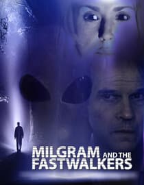Milgram and the Fastwalkers