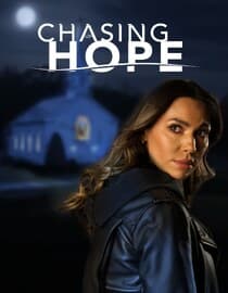 Chasing Hope