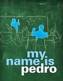 My Name is Pedro