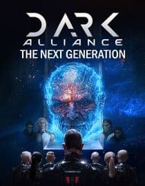 Dark Alliance: The Next Generation