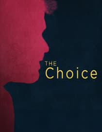 The Choice