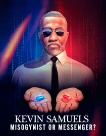 Kevin Samuels: Misogynist or Messenger?