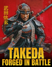 Takeda: Forged in Battle