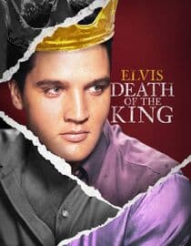 Elvis: Death of the King