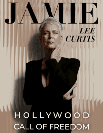 Jamie Lee Curtis: Hollywood Call Of Freedom