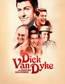 Dick Van Dyke: A Century On Screen